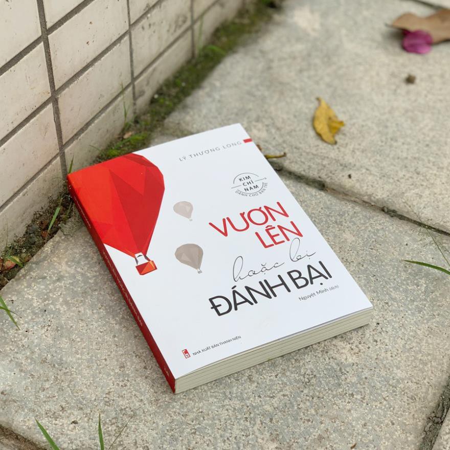 Sách Minh Long - Vươn Lên Hoặc Bị Đánh Bại
