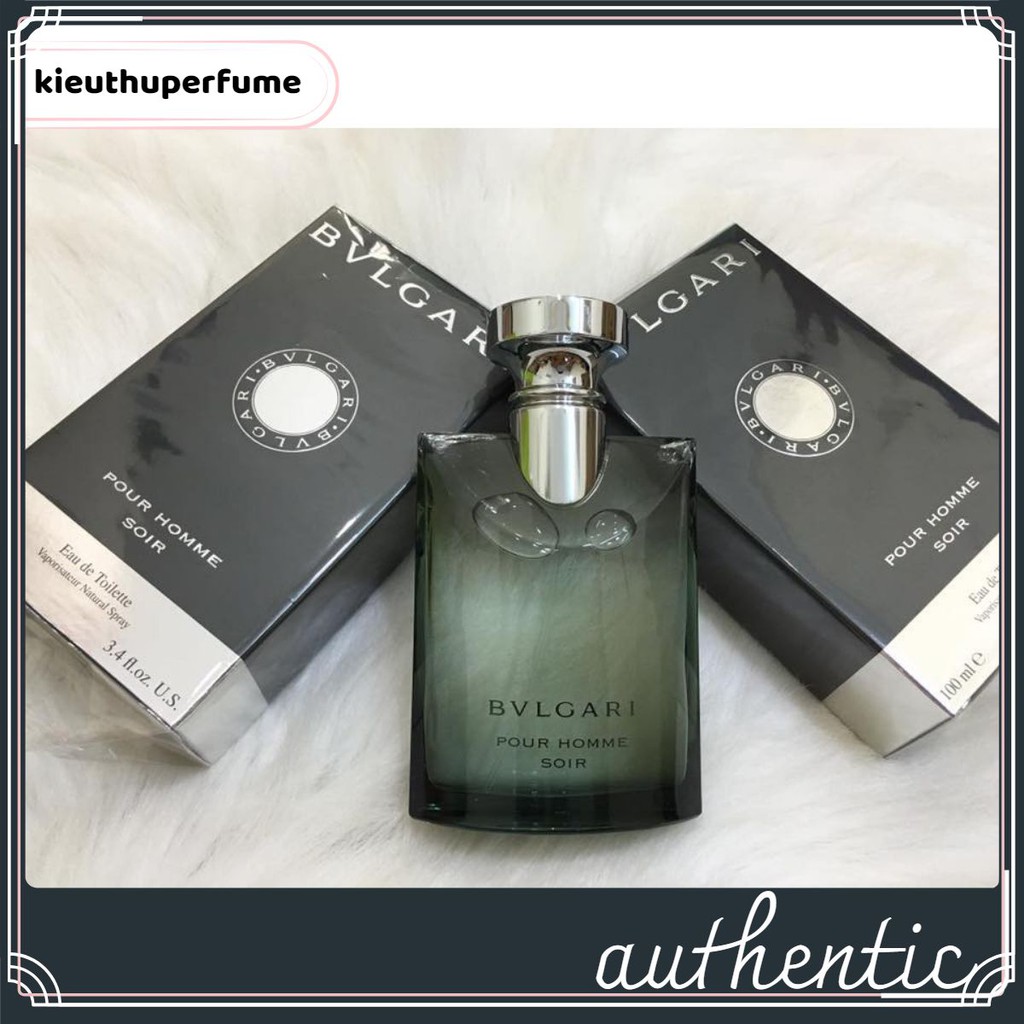 [NƯỚC HOA CHÍNH HÃNG] BVLGARI Pour Homme Soir Nam