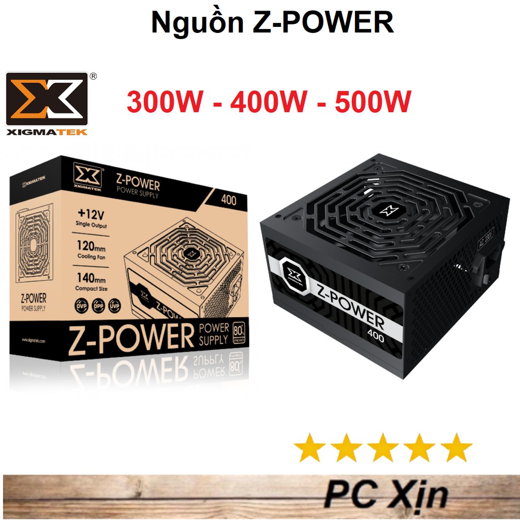 Nguồn máy tính Xigmatek Z-POWER 400 500 600 EN45921 EN45938 EN45945 Chính Hãng