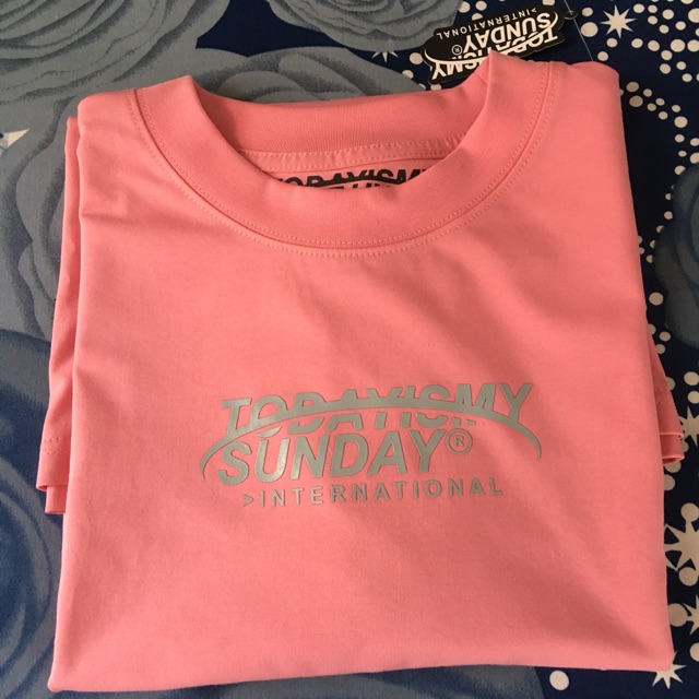 Tee Today Is My Sunday