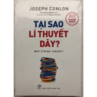 Sách - Tạo sao Lí thuyết dây?