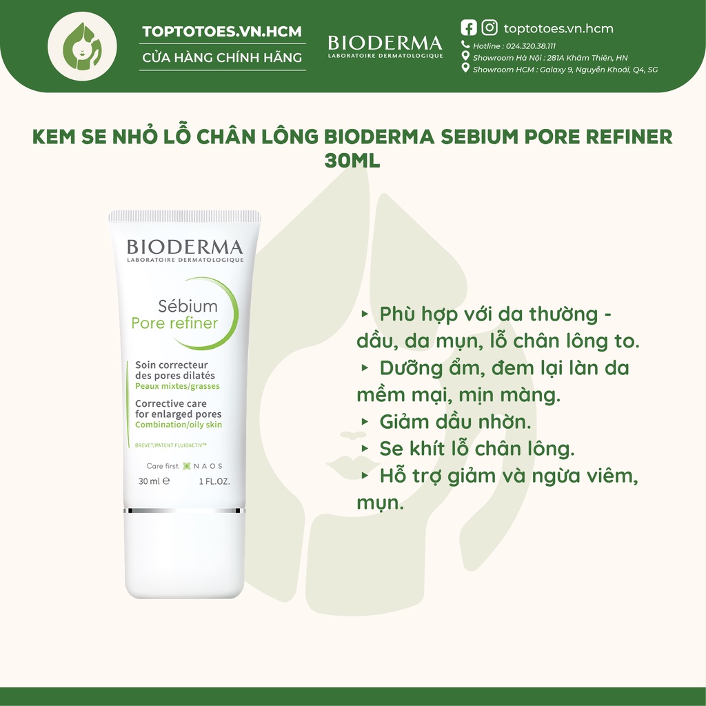 Kem se nhỏ lỗ chân lông Bioderma Sebium Pore Refiner 30ML [NHẬP KHẨU CHÍNH HÃNG 100%]