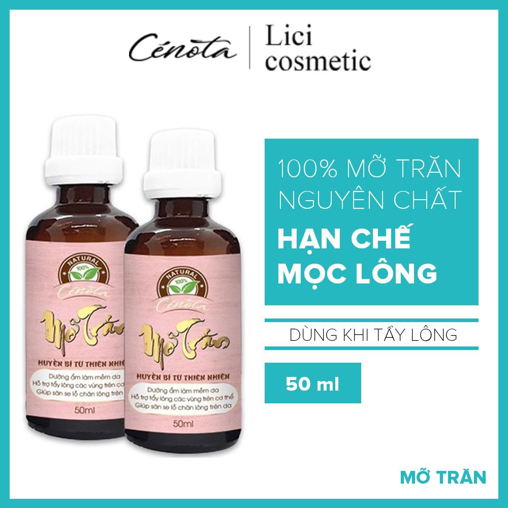 Mỡ trăn Cenota 50ml, mỡ trăn hỗ trợ triệt lông vĩnh viễn