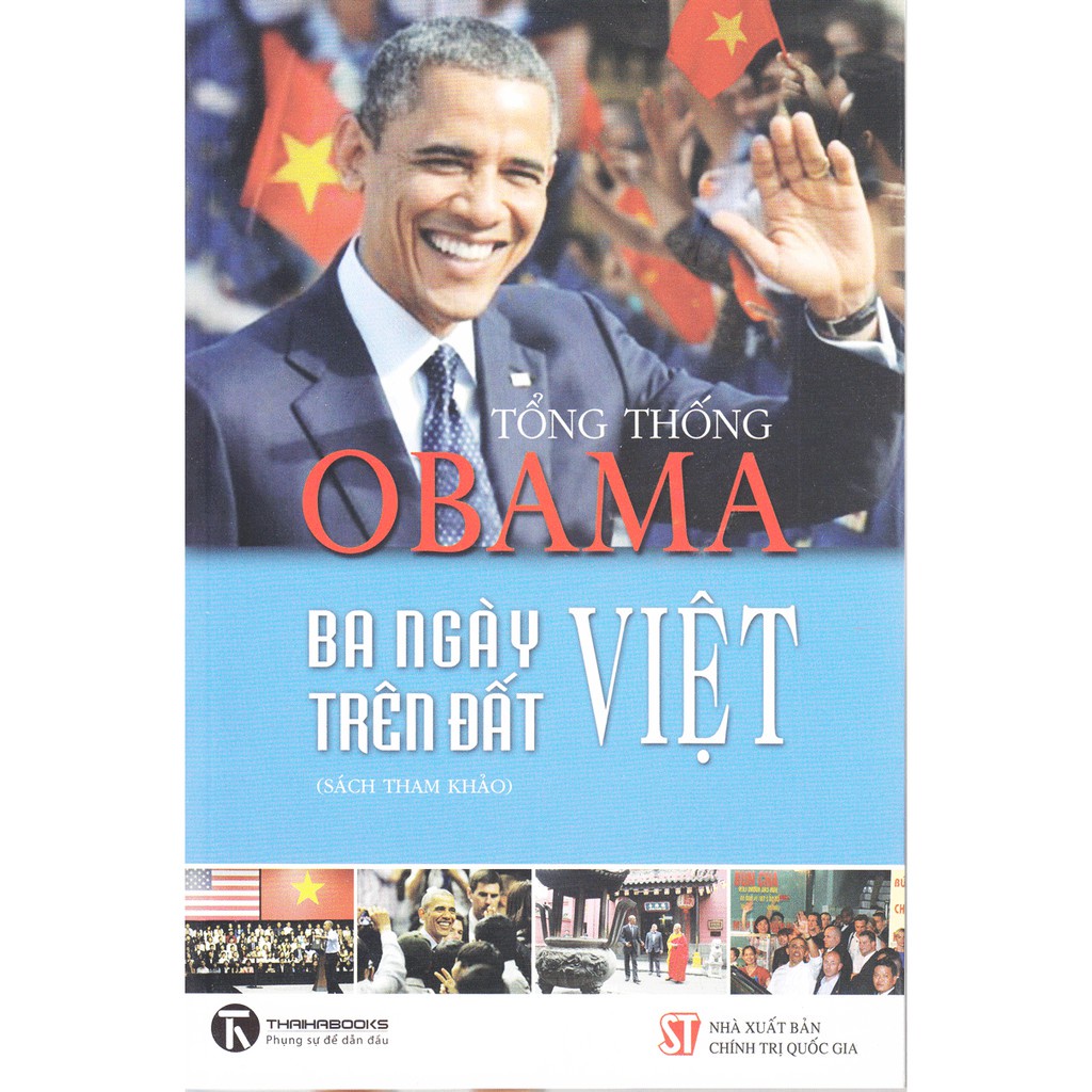 Sách - Tổng Thống Obama - Ba Ngày Trên Đất Việt th