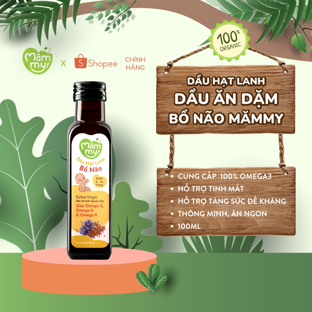 [OMEGA 3 cho bé] Dầu ăn dặm bổ não DẦU HẠT LANH Mămmy