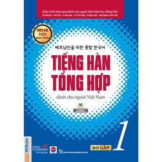 Sách - Tiếng Hàn Tổng Hợp Dành Cho Người Việt Nam Trình Độ Sơ Cấp Tập 1 - Bản Màu