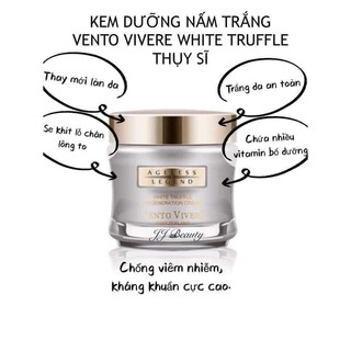 Kem Vento White Truff dưỡng trắng mịn cho da dầu mụn 50g