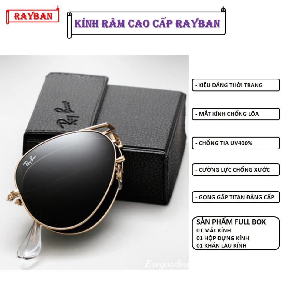 09 [KÍNH RÂM CAO CẤP] KÍNH MẮT THỜI TRANG NAM NỮ RAYBAN SIÊU CƯỜNG LỰC CAO CẤP CHỐNG TIA UV400 GỌNG GẤP SANG TRỌNG