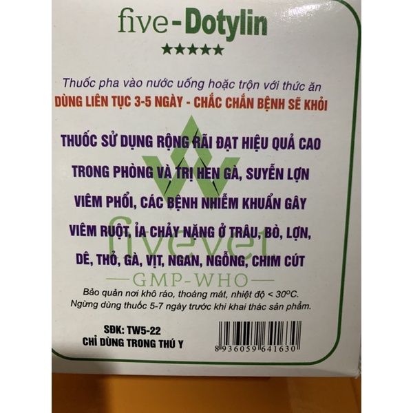 Five Dotylin 10g - hen, suyễn, viêm phổi, tiêu chảy nặng trên gia súc, gia cầm