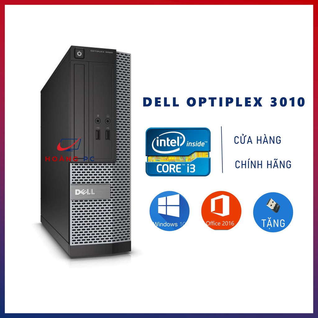 Máy Tính Để Bàn Dell ⚡️HoangPC⚡️ Máy Bộ Văn Phòng - Dell Optiplex 3010 i3 3220 - Hàng Chính Hãng - Bảo Hành 12 Tháng