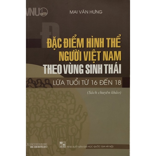 Sách - Đặc điểm hình thể người Việt Nam theo vùng sinh thái lứa tuổi từ 16 đến 18