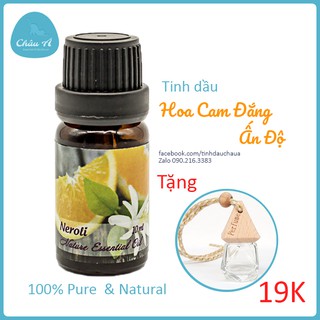 Tinh dầu hoa cam đắng Ấn Độ - Neroli - 10ml