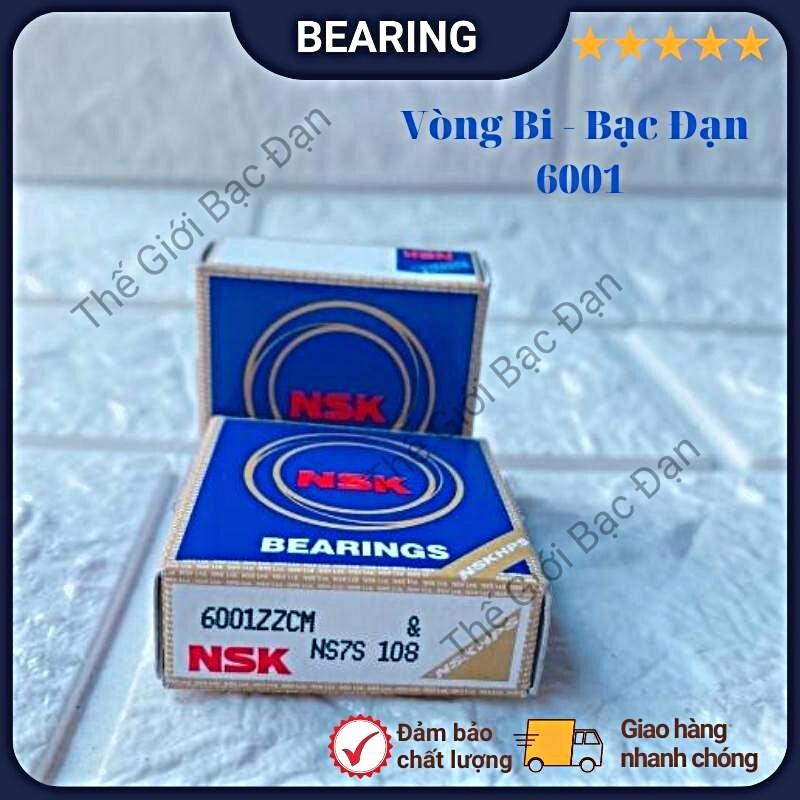 Vòng bi bạc đạn NSK 6001 ZZCM - hàng đẹp - chất lượng cao- Thế Giới Bạc Đạn
