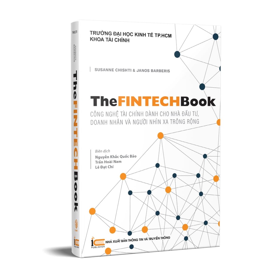 Sách The FinTech Book - Công nghệ tài chính dành cho nhà đầu tư, doanh nhân và người nhìn xa trông rộng
