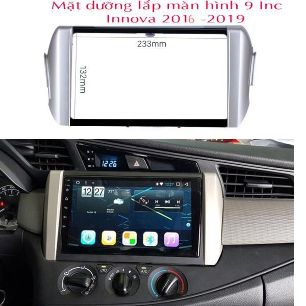 Mặt Dưỡng Xe Toyota innova 2017-2020 Lắp Màn Hình Android 9 inch Kèm Dây Nguồn