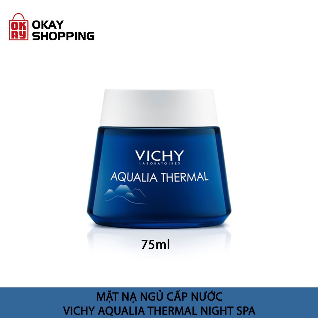 Mặt nạ ngủ cấp nước Vichy aqualia thermal night spa 75ml