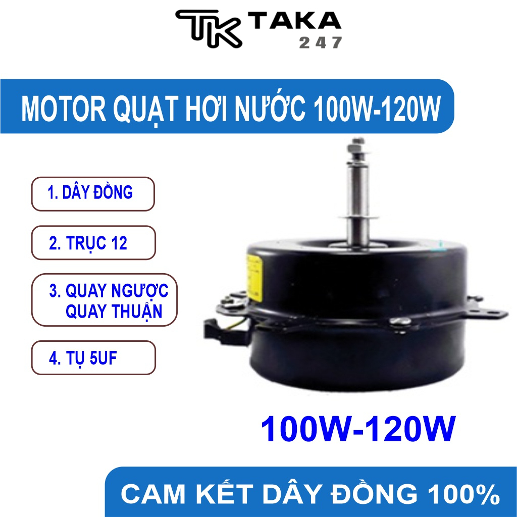 Motor quạt điều hoà,quạt hơi nước 100W 120W 3 tốc độ,100% dây đồng