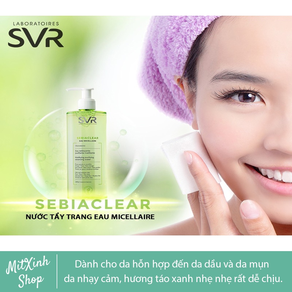 Nước Tẩy Trang SVR SEBIACLEAR Eau Micellaire 400ml