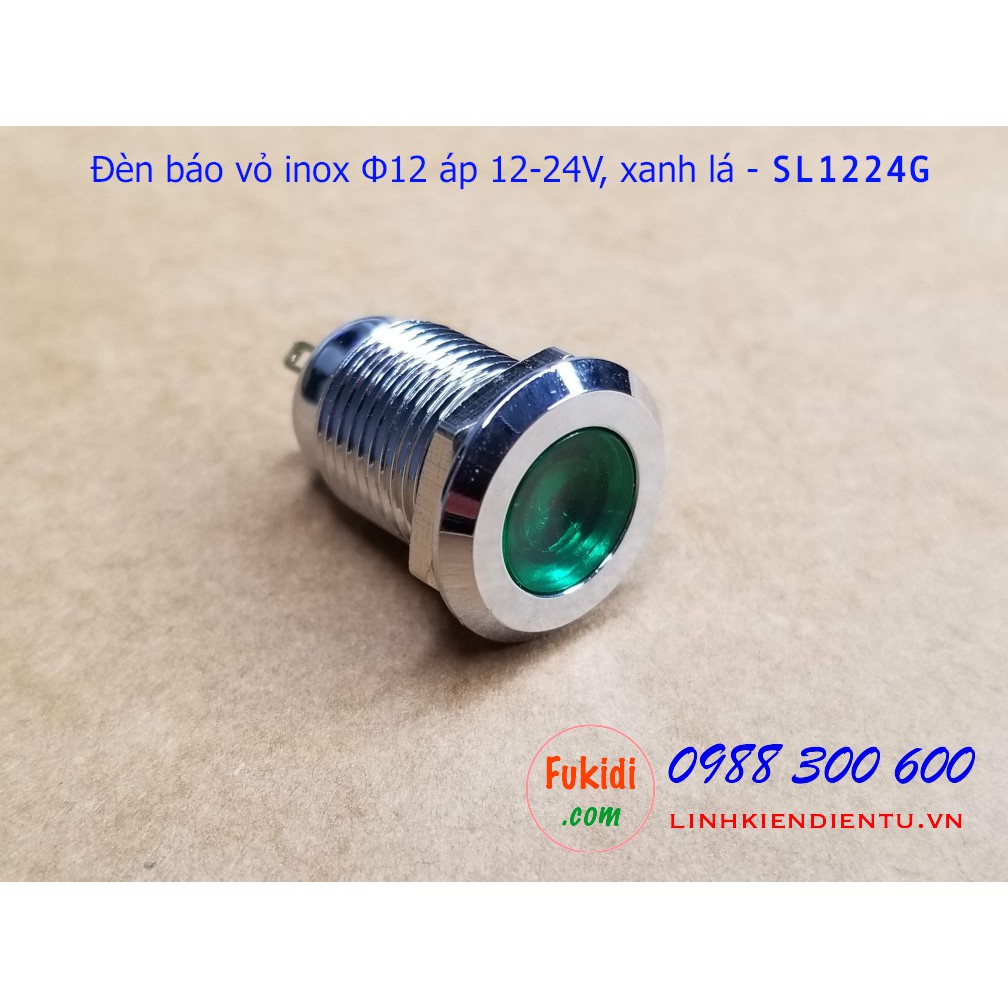 Đèn báo tín hiệu Φ12mm vỏ inox, áp 12-24v màu đỏ, xanh lá, xanh dương và vàng - SL1224R, SL12824G, SL1224B và SL1224Y
