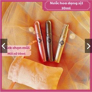 [CHÍNH HÃNG] - NỮ - NƯỚC HOA XỊT 10ML