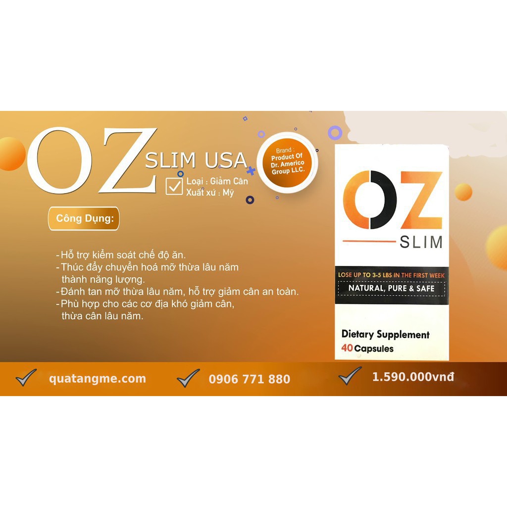 OZ Slim 40 Viên - Giúp Giảm Cân An Toàn và Hiệu Quả - Hàng Chính Hãng