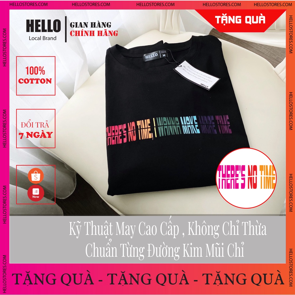 Áo Thun Nữ Nam Form Rộng Unisex Giấu Quần Áo Phông Tay Lỡ Cá Tính In Hình HELLO MORE TIME_Ap37