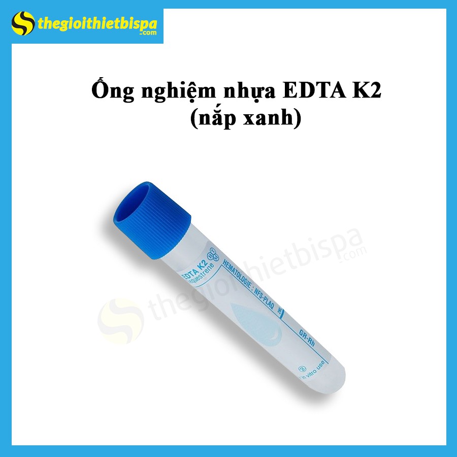 Ống Nghiệm Nhựa EDTA K2 Chống Đông Máu Nắp Xanh Dương (Lốc 100 Ống)