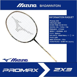 VỢT CẦU LÔNG MIZUNO PROMAX ZX3