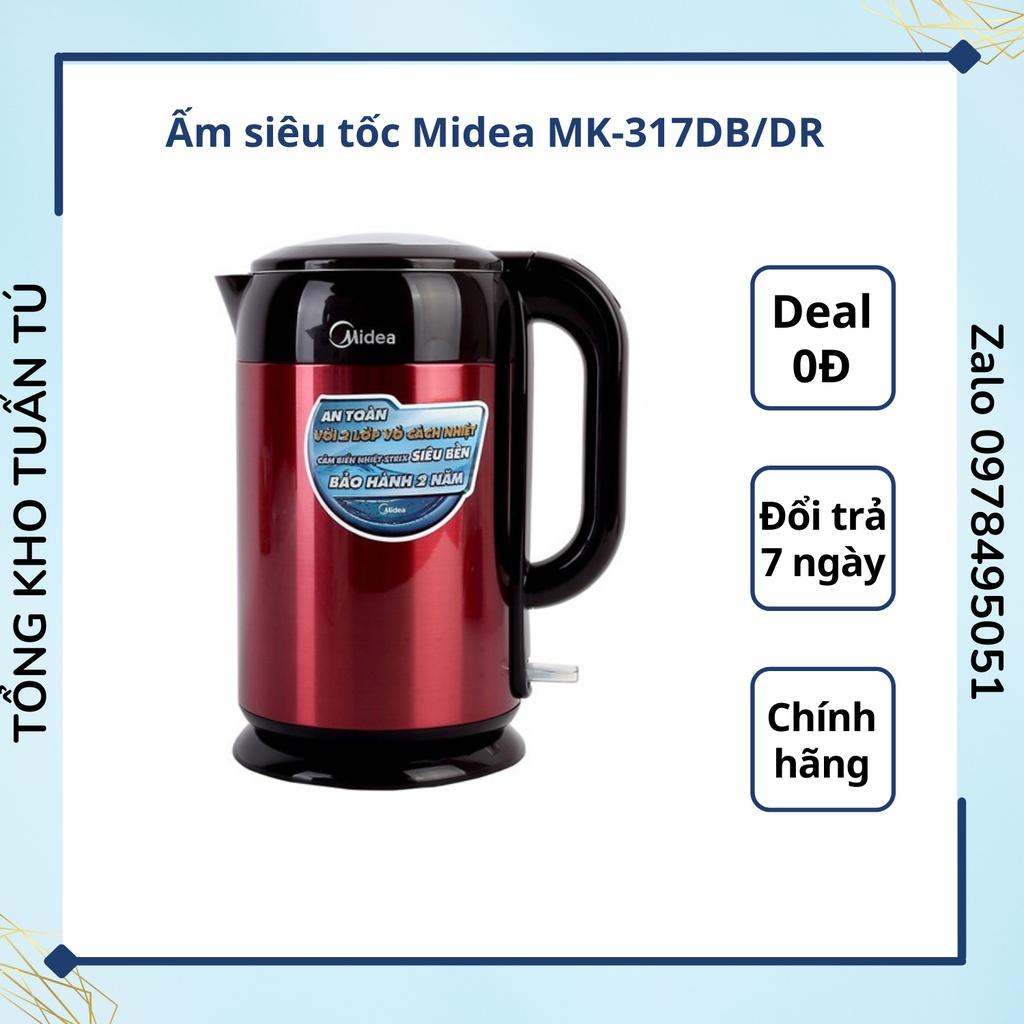 (XẢ LỖ MUA1 TẶNG1 QUÀ 0đ) Ấm Bình Siêu tốc Điện Midea MK-317DB/DR  bộ cảm nhiệt Strix nhập khâu siêu bền . Hàng Sẵn Điện