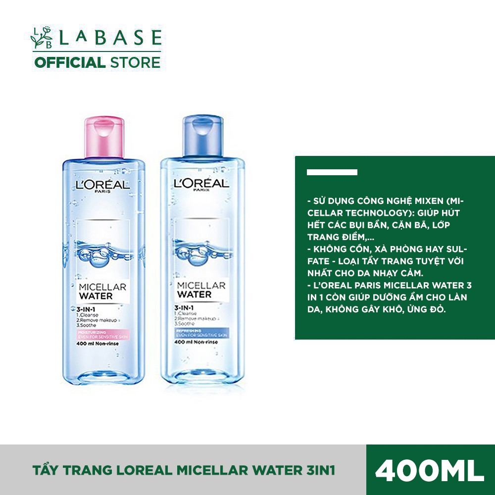 Nước tẩy trang Loreal Micellar Water 3in1 chai 400ml