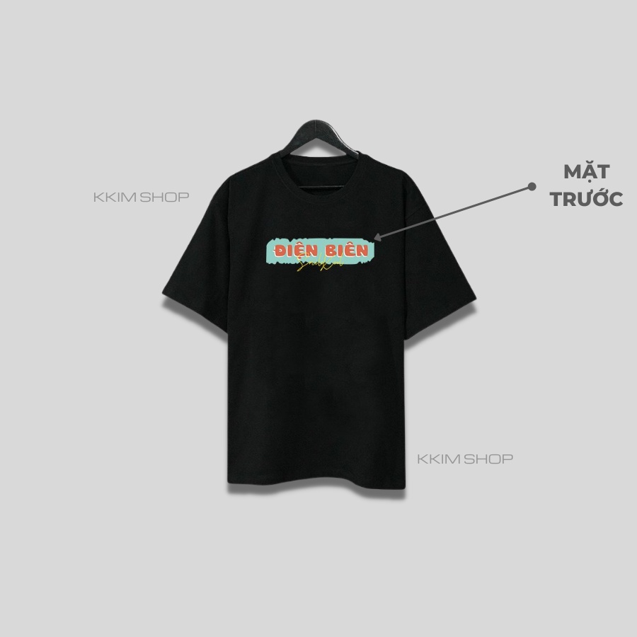 Áo thun tay lỡ ĐIỆN BIÊN, Áo phông 63 tỉnh thành Form rộng oversize, chất liệu Cotton KKIMSHOP