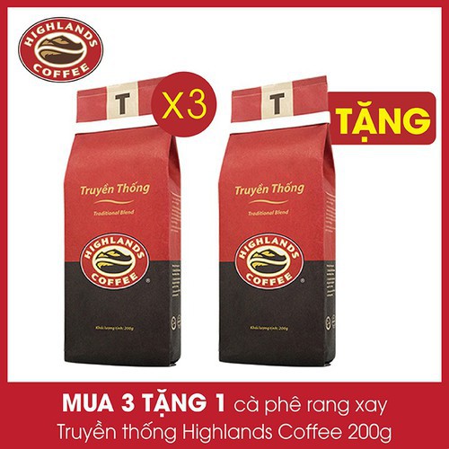 [SenXanh CAFE] Mua 3 gói tặng 1gói Cà phê Rang xay Truyền thống Highlands Coffee 200g | BigBuy360 - bigbuy360.vn