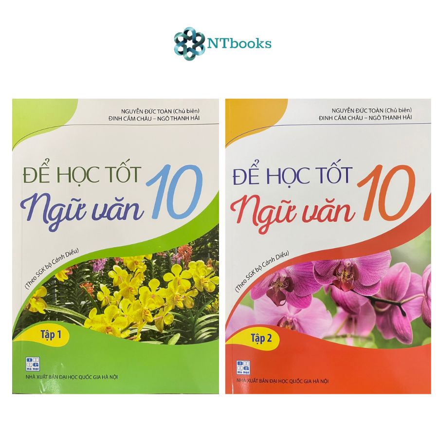 Sách Để học tốt Ngữ văn 10 Tập 1 + Tập 2 - Theo SGK bộ Cánh Diều
