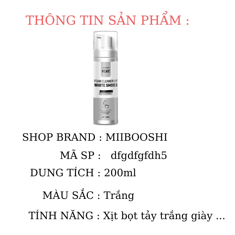 Chai xịt tạo bọt vệ sinh tẩy trắng giày cao cấp Sneaker 200ml MiibooShi dfgdfgfdh5