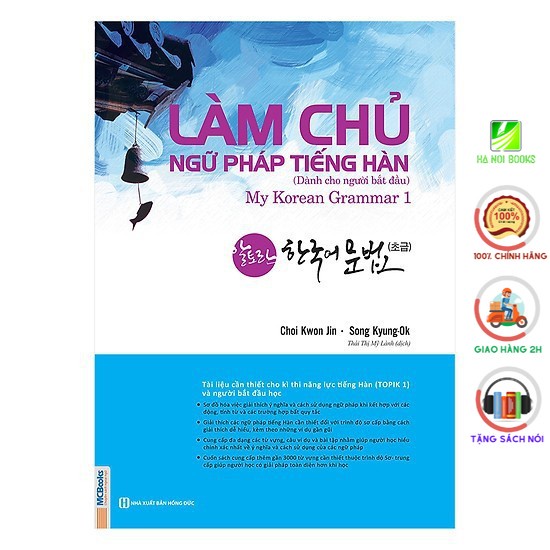 Sách - Làm Chủ Ngữ Pháp Tiếng Hàn - Dành Cho Người Bắt Đầu
