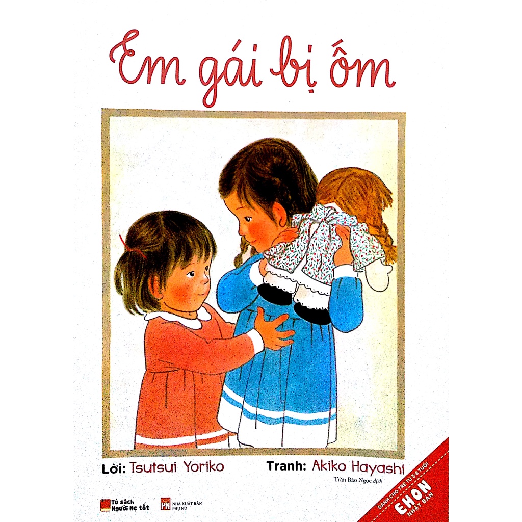 Sách (n) EHON Nhật Bản - Em gái bị ốm (Tủ sách người mẹ tốt)