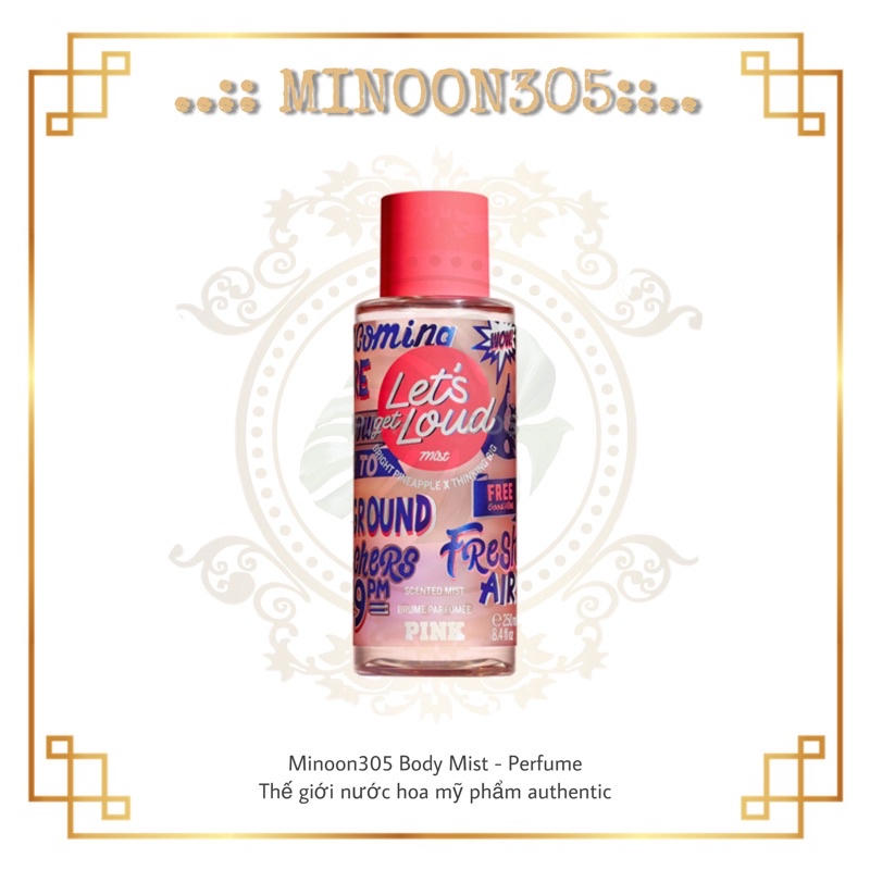 Xịt thơm 𝗩𝗜𝗖𝗧𝗢𝗥𝗜𝗔'𝗦 𝗦𝗘𝗖𝗥𝗘𝗧 Pink Let's Get Loud 30ml/50ml/100ml ❀minoon