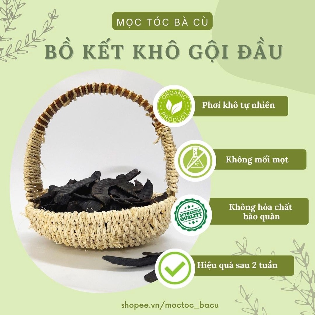Bồ kết khô gội đầu dành cho tóc xơ rối và nuôi dưỡng da đầu, giúp tóc đen và óng mượt hơn - Bà Cù