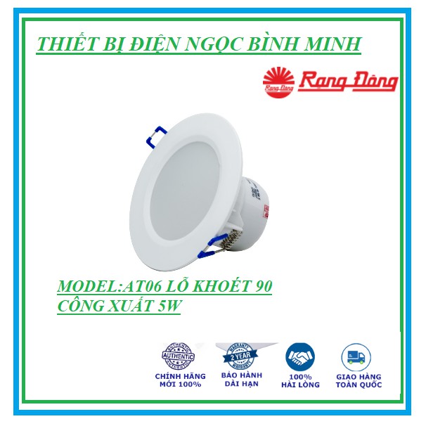 Đèn Downlight Rạng Đông led âm trần D AT06L 90/5w