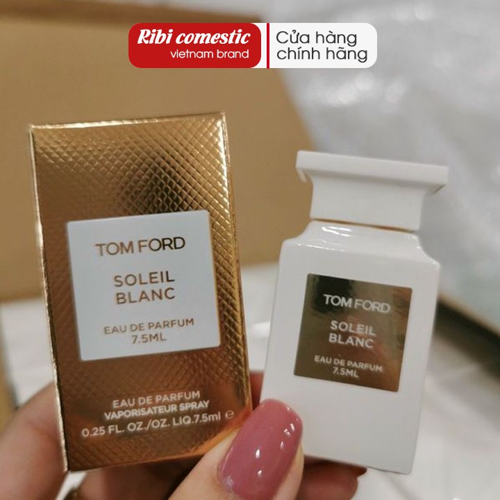 Nước hoa nữ Tom Ford Soleil Blanc 7.5ml Solely blancThơm lưu hương lâu 6 - 8 giờ , chính hãng 100% . Ribi cosmetics .