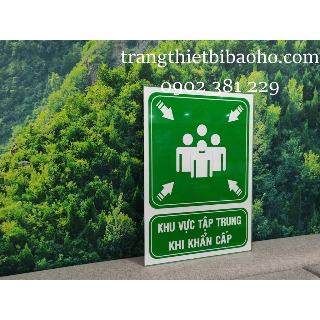 Biển báo Khu vực tập trung khi khẩn cấp - KT 30 x 40cm