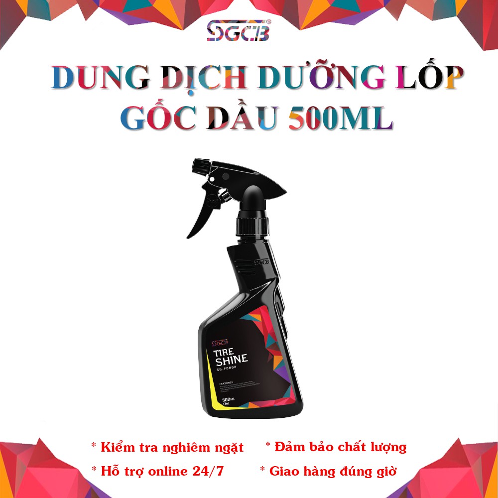 Dung Dịch Dưỡng Lốp Xe Ô tô và Mô Tô Gốc Dầu SGCB 500 ML SGFD008