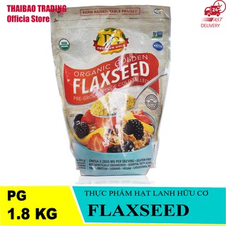 [THỰC PHẨM MỸ] [DATE 09/21] HẠT LANH HỮU CƠ FLAXSEED BỔ SUNG OMEGA 3 ORGANIC GOLDEN FLAXSEED , PREMIUM GOLDEN 1.8KG