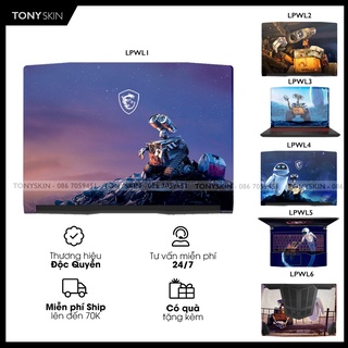 Miếng dán skin laptop msi in hình wall-e bộ 1 -inbox mã máy