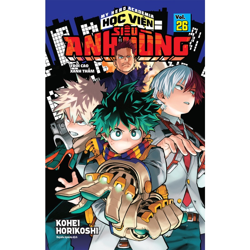 Truyện tranh Học viện siêu anh hùng - Tập 26 - My Hero Academia