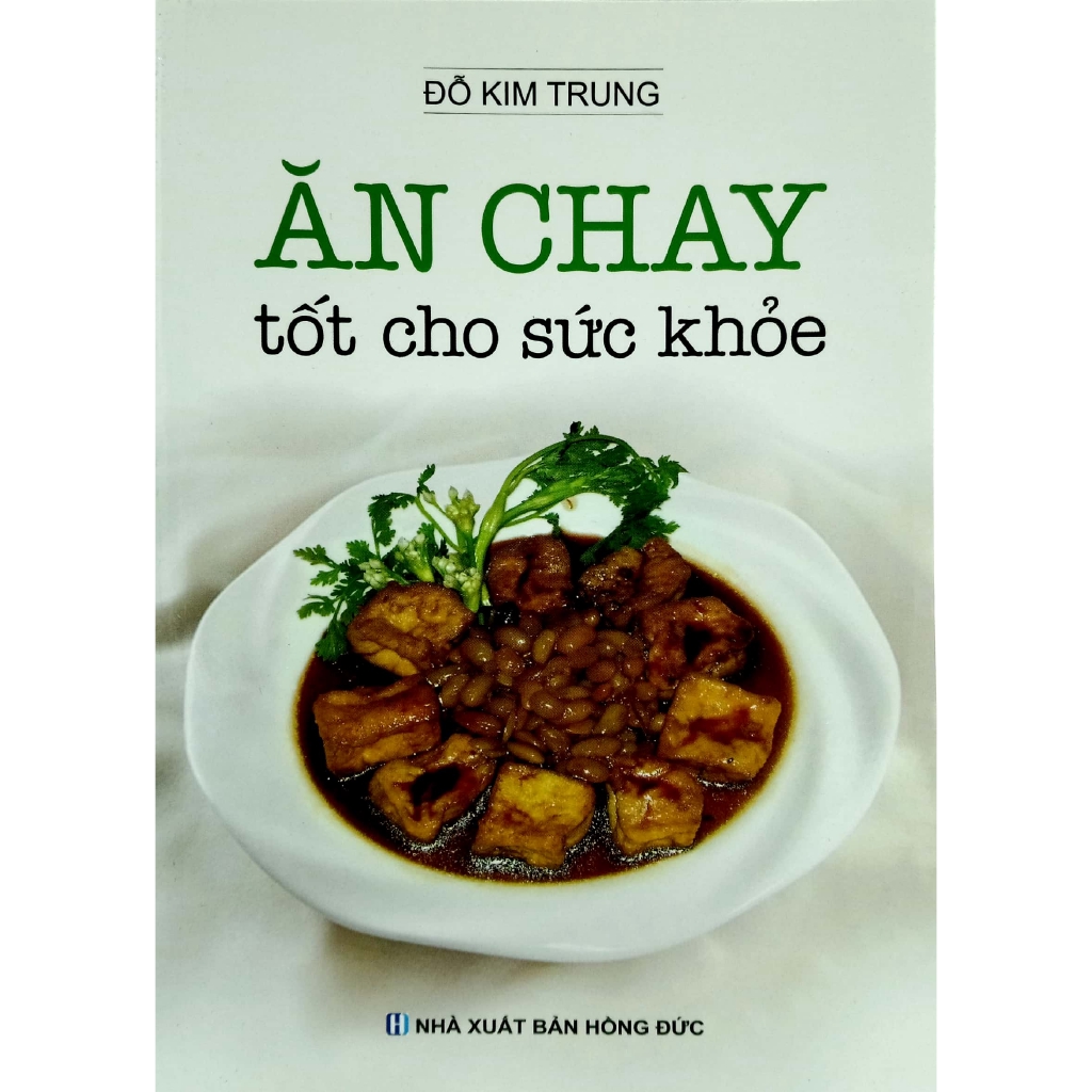 Sách - Ăn Chay Tốt Cho Sức Khỏe