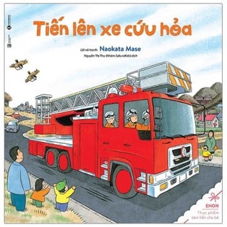 Sách - ehon - tiến lên xe cứu hỏa