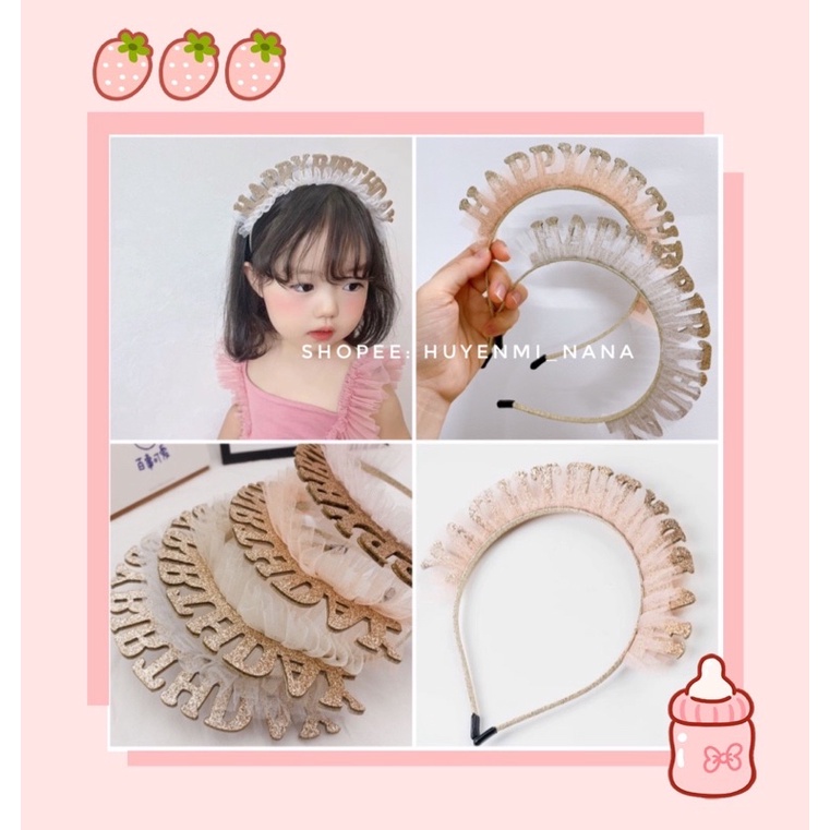 Bờm/băng đô sinh nhật chữ HAPPY BIRTHDAY phong cách Hàn Quốc cho bé