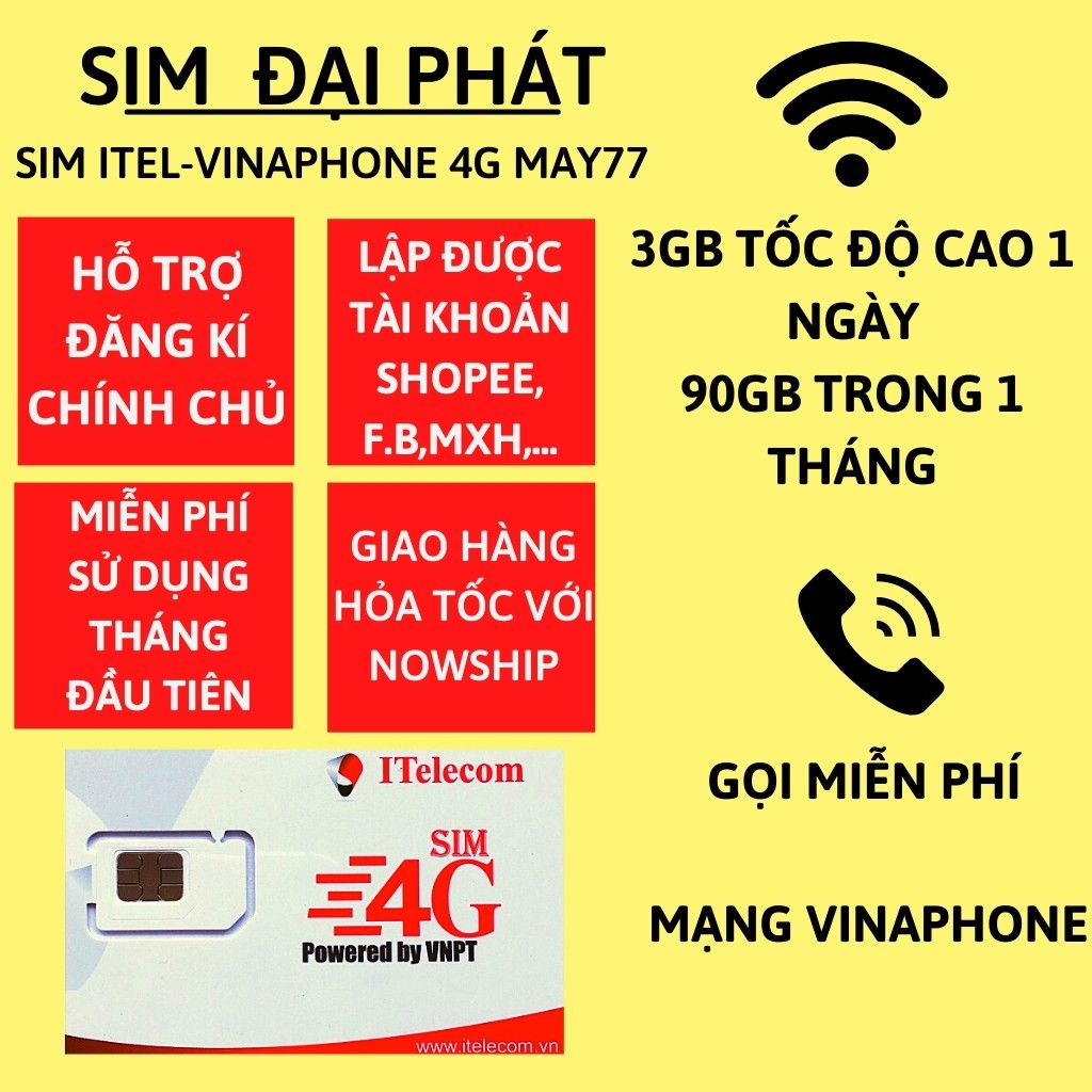 Sim 4G iTel-Vinaphone Gói MAY77 3Gb/Ngày (90G/Tháng) Gọi Miễn Phí Free SmS