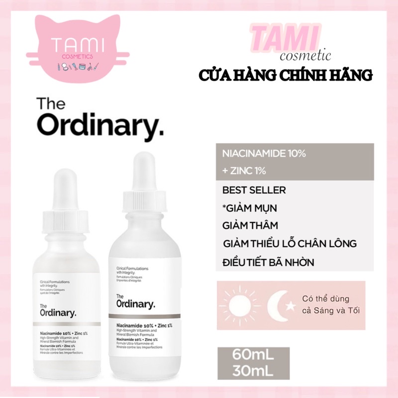 TINH CHẤT GIẢM THÂM MỤN THE ORDINARY NIACINAMIDE 10% + ZINC 1%